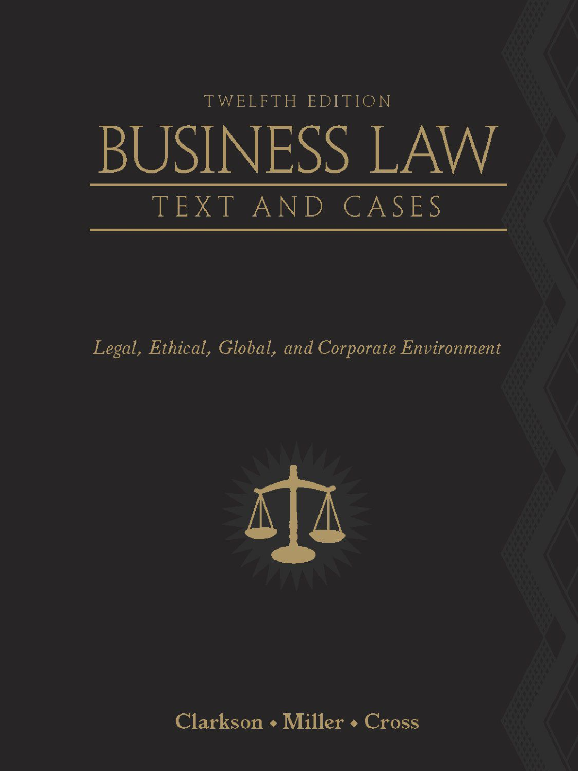 Preview image for Test Bank for Business Law: Text and Cases: Legal, Ethical, Global, and Corporate Environment 12th Edition by Kenneth W. Clarkson, Roger LeRoy Miller, Frank B. Cros